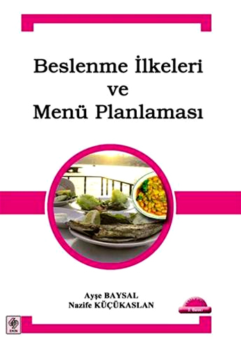 Beslenme İlkeleri ve Menü Planlaması