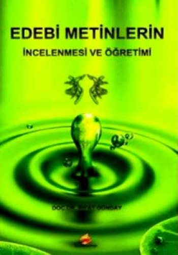 EDEBİ METİN.İNCELENMESİ VE ÖĞRETİMİ