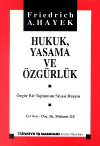 Hukuk, Yasama ve Özgürlük