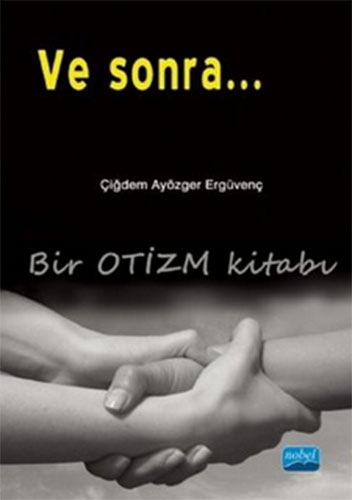 VE SONRA BİR OTİZM KİTABI