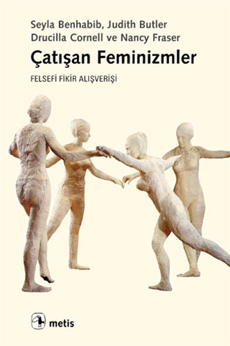 Çatışan Feminizmler