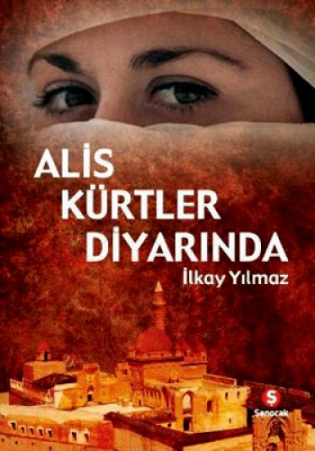 ALİS KÜRTLER DİYARINDA