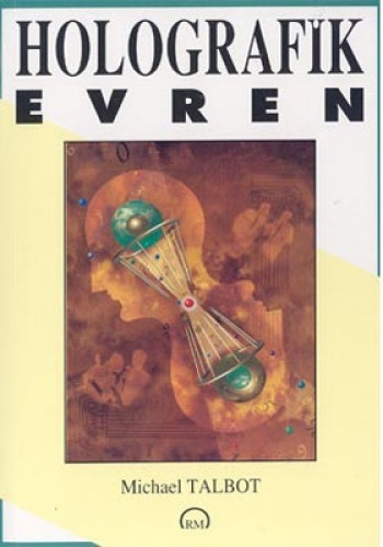 HOLOGRAFİK EVREN