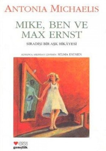 MIKE BEN VE MAX ERNST