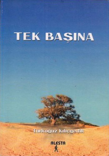 TEK BAŞINA
