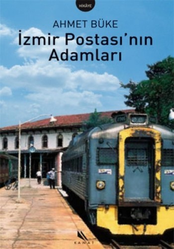 İZMİR POSTASININ ADAMLARI