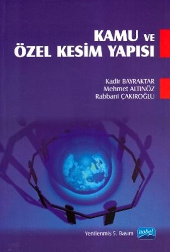 KAMU VE ÖZEL KESİM YAPISI