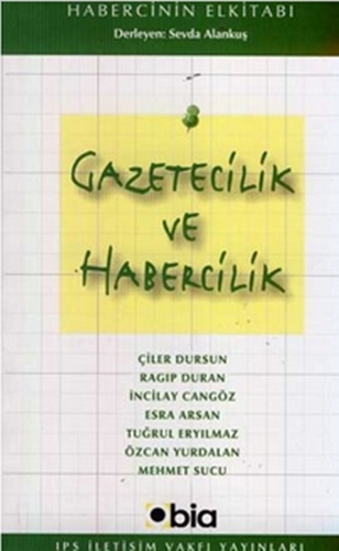 GAZETECİLİK VE HABERCİLİK