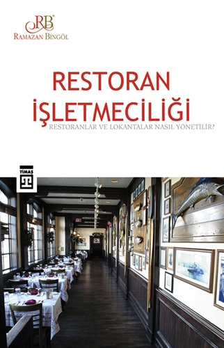 RESTORAN İŞLETMECİLİĞİ