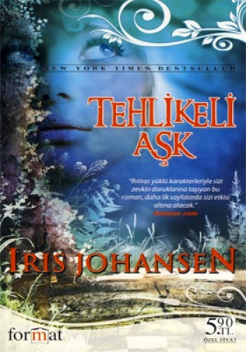 TEHLİKELİ AŞK