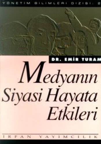 MEDYANIN SİYASİ HAYATA ETKİLER