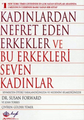 KADINLARDAN NEFRET EDEN ERKEKLER
