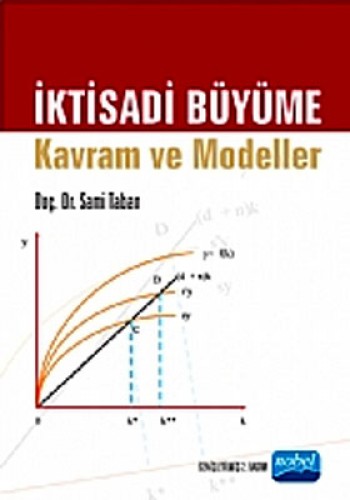 İKTİSADİ BÜYÜME KAVRAM VE MODELLER