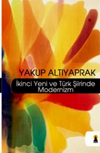 İKİNCİ YENİ VE TÜRK ŞİİR. MOD.
