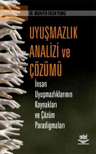 UYUŞMAZLIK ANALİZİ VE ÇÖZÜMÜ