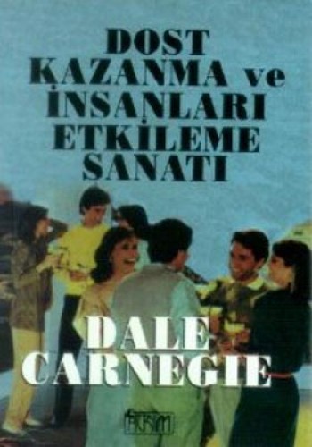 DOST KAZANMA VE İNSANLARI ETK.