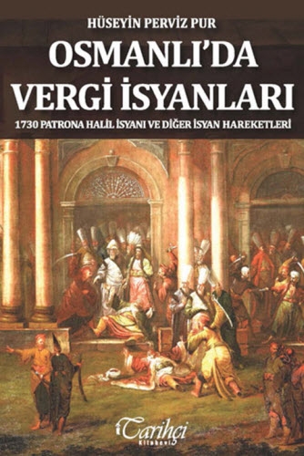 OSMANLIDA VERGİ İSYANLARI