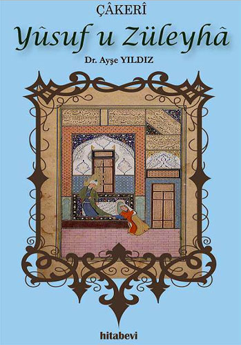 Çakeri Yusuf u Züleyha