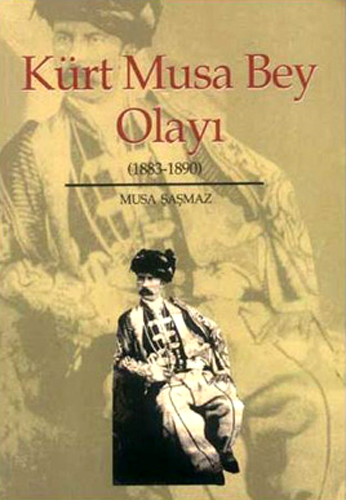 Kürt Musa Bey Olayı