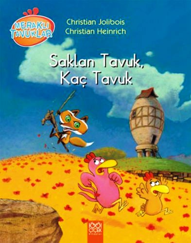 SAKLAN TAVUK KAÇ TAVUK
