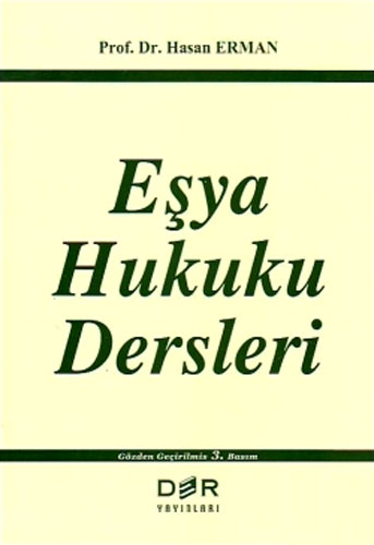 EŞYA HUKUKU DERSLERİ