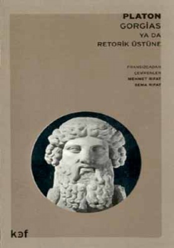 GORGİAS YADA RETORİK ÜSTÜNE