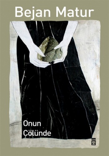 ONUN ÇÖLÜNDE