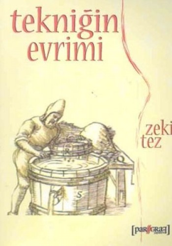 TEKNİĞİN EVRİMİ