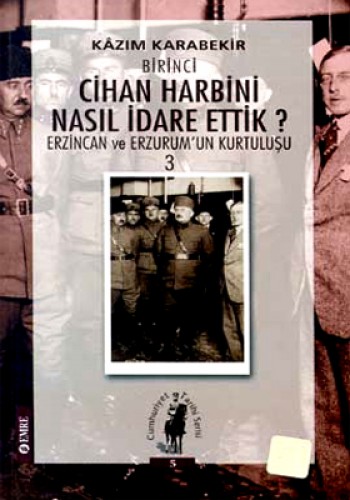 BİRİNCİ CİHAN HARBİ 3