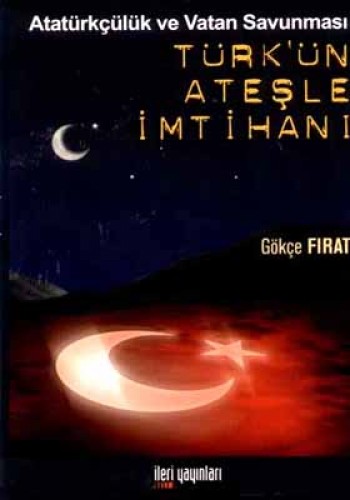 TÜRKÜN ATEŞLE İMTİHANI