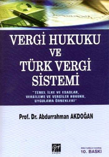 VERGİ HUKUKU VE TÜRK VERGİ SİSTEMİ