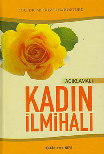 Açıklamalı Kadın İlmihali