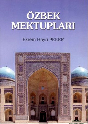 ÖZBEK MEKTUPLARI