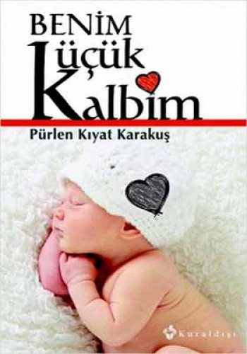 BENİM KÜÇÜK KALBİM