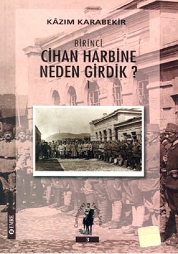BİRİNCİ CİHAN HARBİ 1
