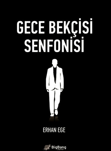 GECE BEKÇİSİ SENFONİSİ
