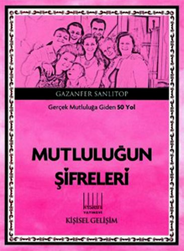 MUTLULUĞUN ŞİFRELERİ