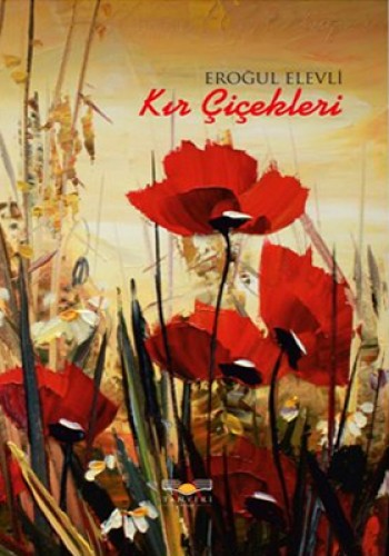 KIR ÇİÇEKLERİ