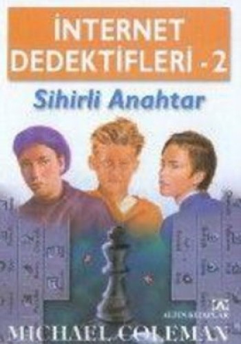 INTERNET DEDEKTİFLERİ 2 SİHİRLİ ANAHTAR