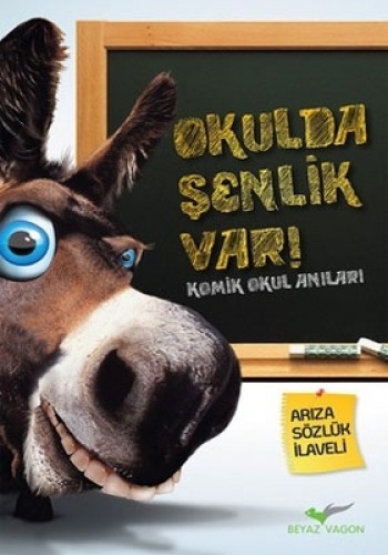 OKULDA ŞENLİK VAR