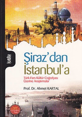 ŞİRAZDAN İSTANBULA