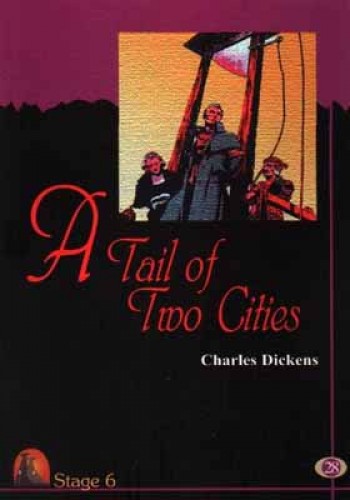 A TALE OF TWO CİTİES