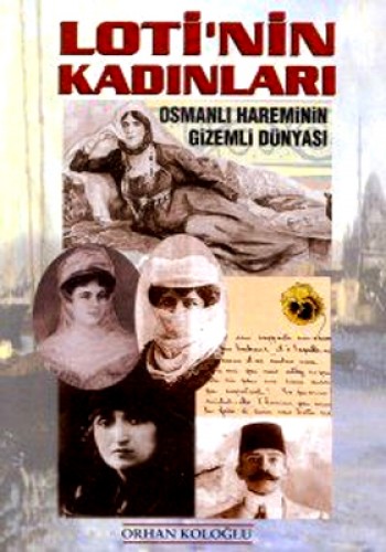 LOTİ'NİN KADINLARI