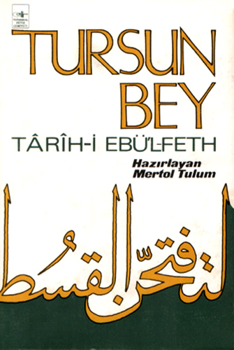 TURSUN BEY TARİHİ EBÜLFETH