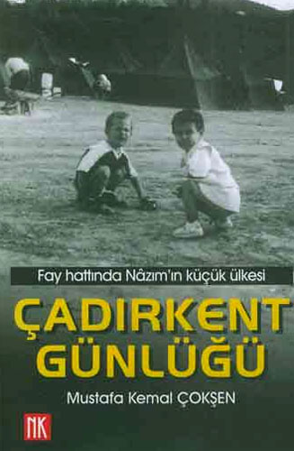 ÇADIRKENT GÜNLÜĞÜ