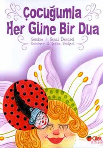 ÇOCUĞUMLA HER GÜNE BİR DUA CİLTSİZ