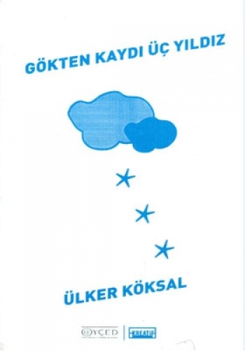 GÖKTEN KAYDI ÜÇ YILDIZ
