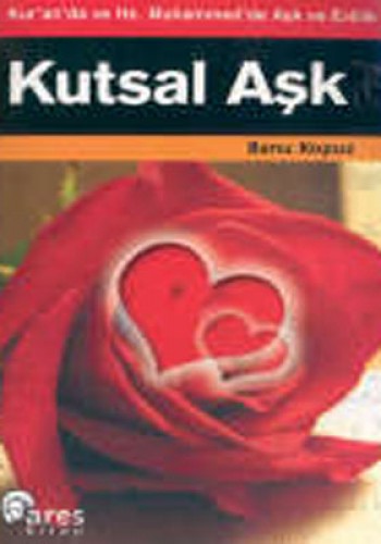 KUTSAL AŞK
