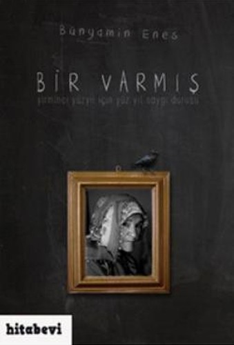 BİR VARMIŞ