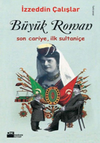 BÜYÜK ROMAN